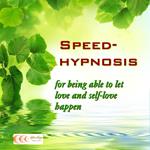 Speed-hypnosis for being able to let love and self-love happen