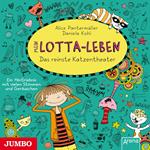 Mein Lotta-Leben. Das reinste Katzentheater [Band 9]