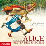 Alice hinter den Spiegeln