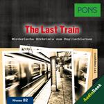 PONS Hörkrimi Englisch: The Last Train