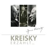 Kreisky Erzählt...