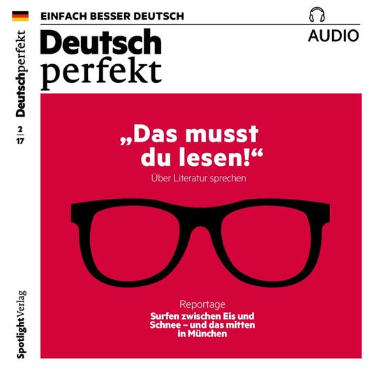 Deutsch lernen Audio - Das musst du lesen!