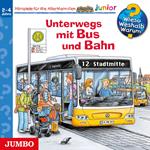 Unterwegs mit Bus und Bahn [Wieso? Weshalb? Warum? JUNIOR Folge 63]