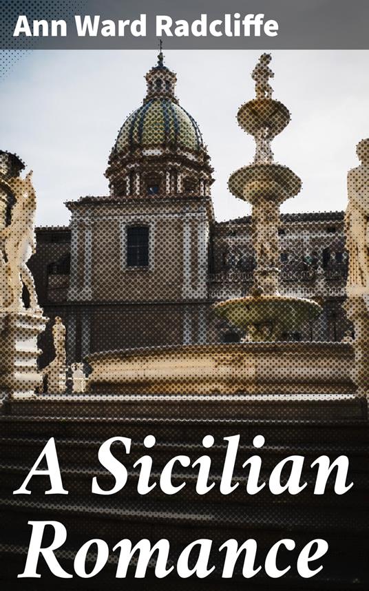 A Sicilian Romance