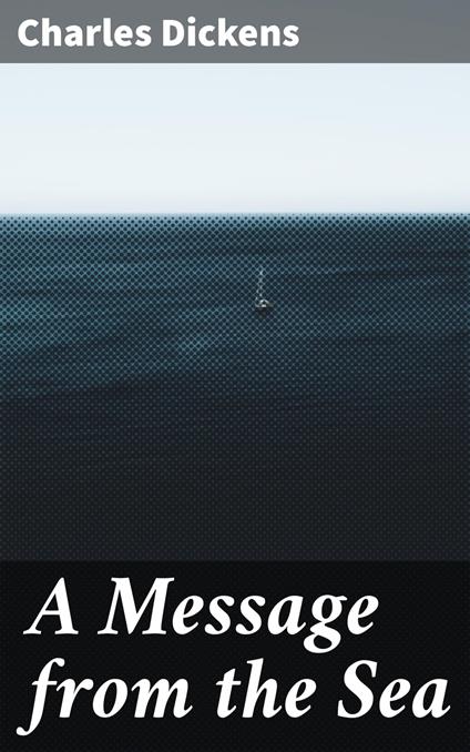 A Message from the Sea