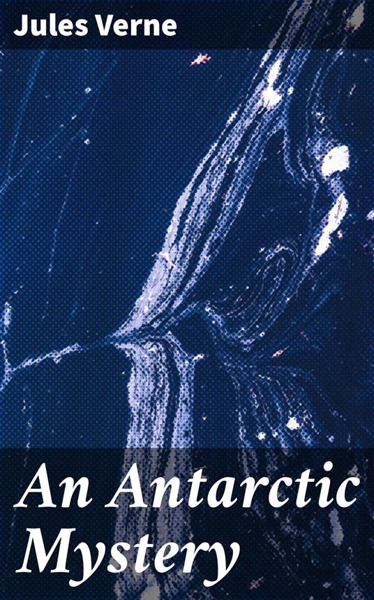 An Antarctic Mystery