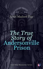 The True Story of Andersonville Prison