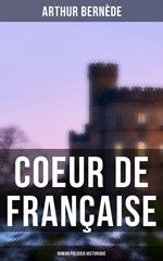 Coeur de Française: Roman policier historique