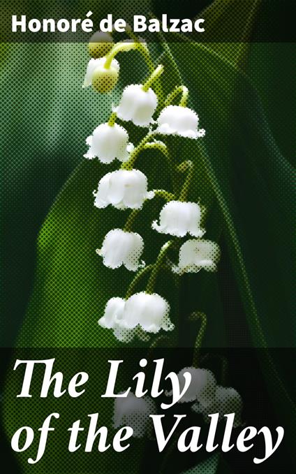 The Lily of the Valley