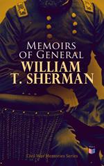 Memoirs of General William T. Sherman