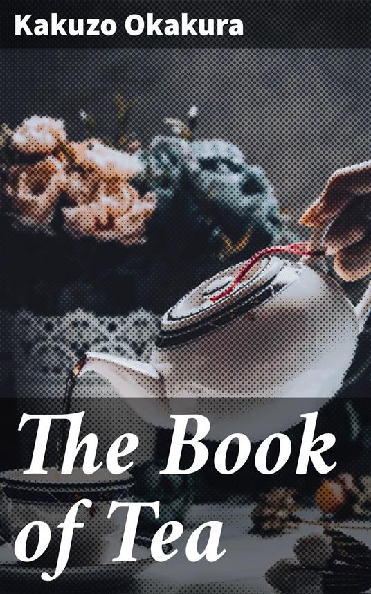 The Book of Tea