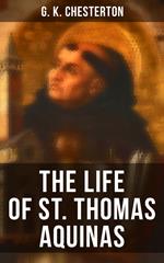 The Life of St. Thomas Aquinas