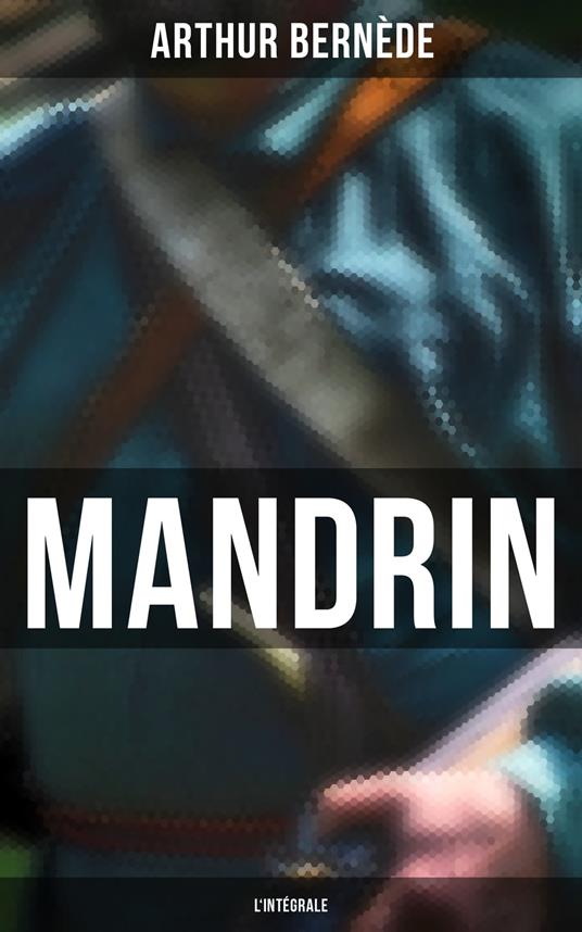 Mandrin - L'intégrale