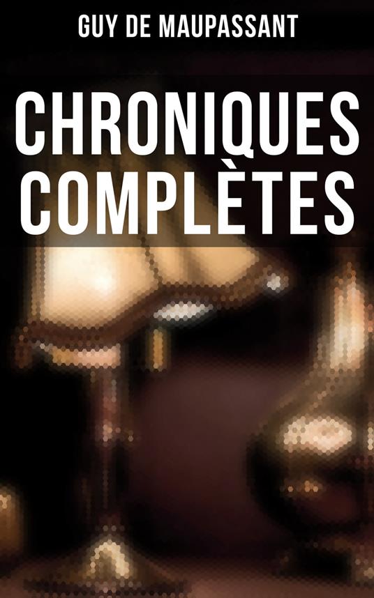 Chroniques complètes