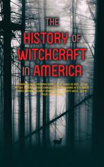 The History of Witchcraft in America