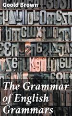 The Grammar of English Grammars