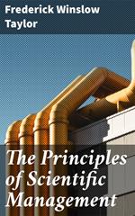 The Principles of Scientific Management