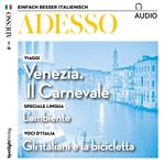 Italienisch lernen Audio - Venezia. Il carnevale