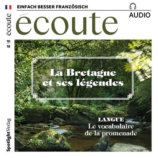 Französisch lernen Audio - Die Bretagne und ihre Legenden