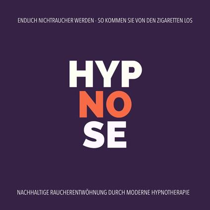 Hypnose-Anwendung: Endlich Nichtraucher werden - So kommen Sie von den Zigaretten los