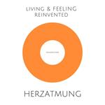 Herzatmung – in Liebe entspannen