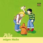 11: Alle mögen Maike