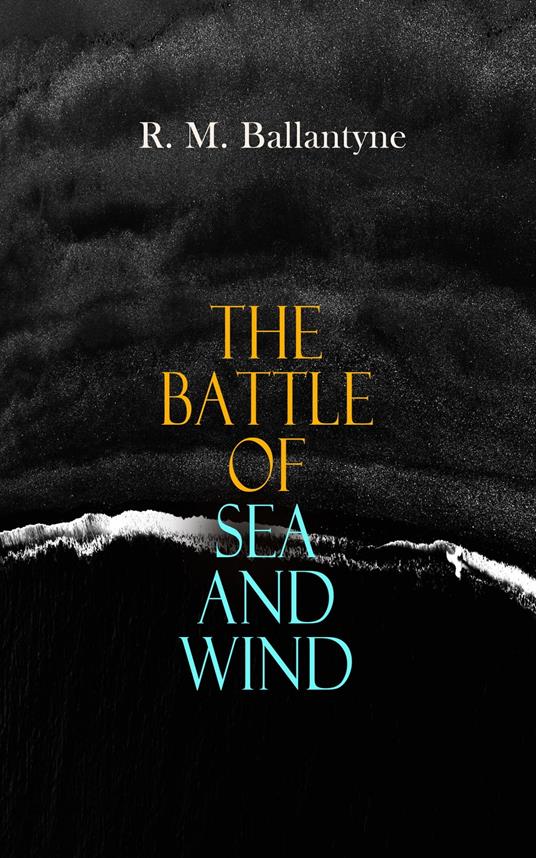 The Battle of Sea and Wind