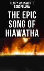 The Epic Song of Hiawatha