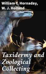 Taxidermy and Zoological Collecting