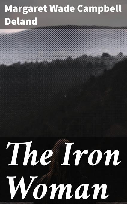 The Iron Woman