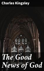 The Good News of God