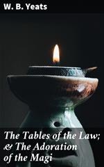 The Tables of the Law; & The Adoration of the Magi