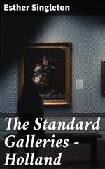 The Standard Galleries - Holland