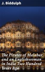 The Pirates of Malabar, and an Englishwoman in India Two Hundred Years Ago