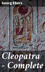 Cleopatra — Complete