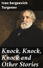 Knock, Knock, Knock and Other Stories