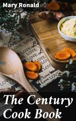 The Century Cook Book