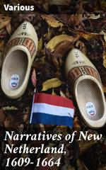 Narratives of New Netherland, 1609-1664