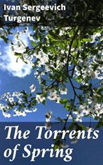 The Torrents of Spring