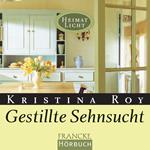 Gestillte Sehnsucht