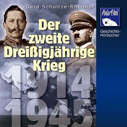 Der Zweite Dreißigjährige Krieg