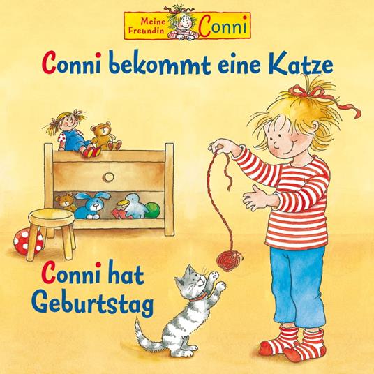 Conni bekommt eine Katze / Conni hat Geburtstag