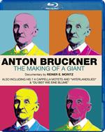 Anton Bruckner-The Making Of A Giant (Blu-ray)