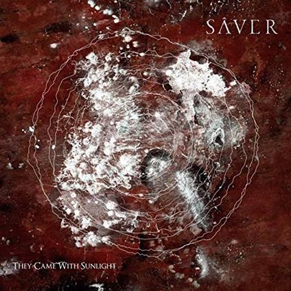 They Came with Sunlight - CD Audio di Saver