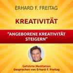 Kreativität - Angeborene Kreativität steigern