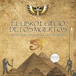 El Libro Egipcio de los Muertos