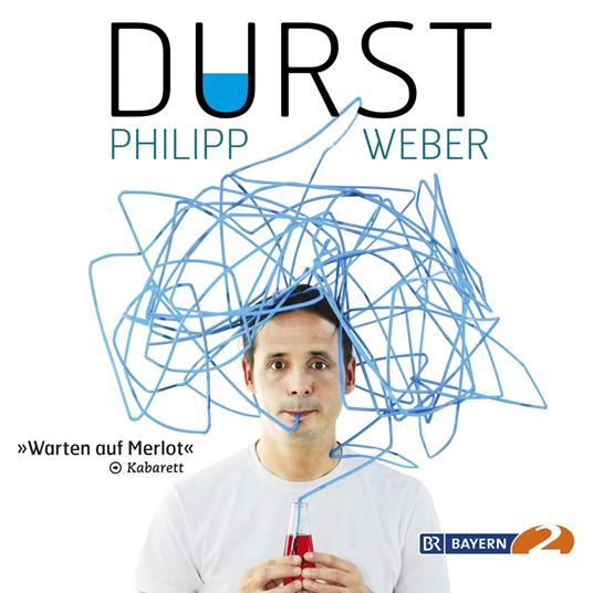 Durst - Warten auf Merlot