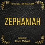 The Holy Bible - Zephaniah