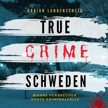 True Crime Schweden