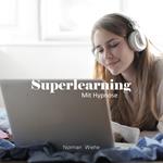 Superlearning